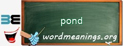 WordMeaning blackboard for pond